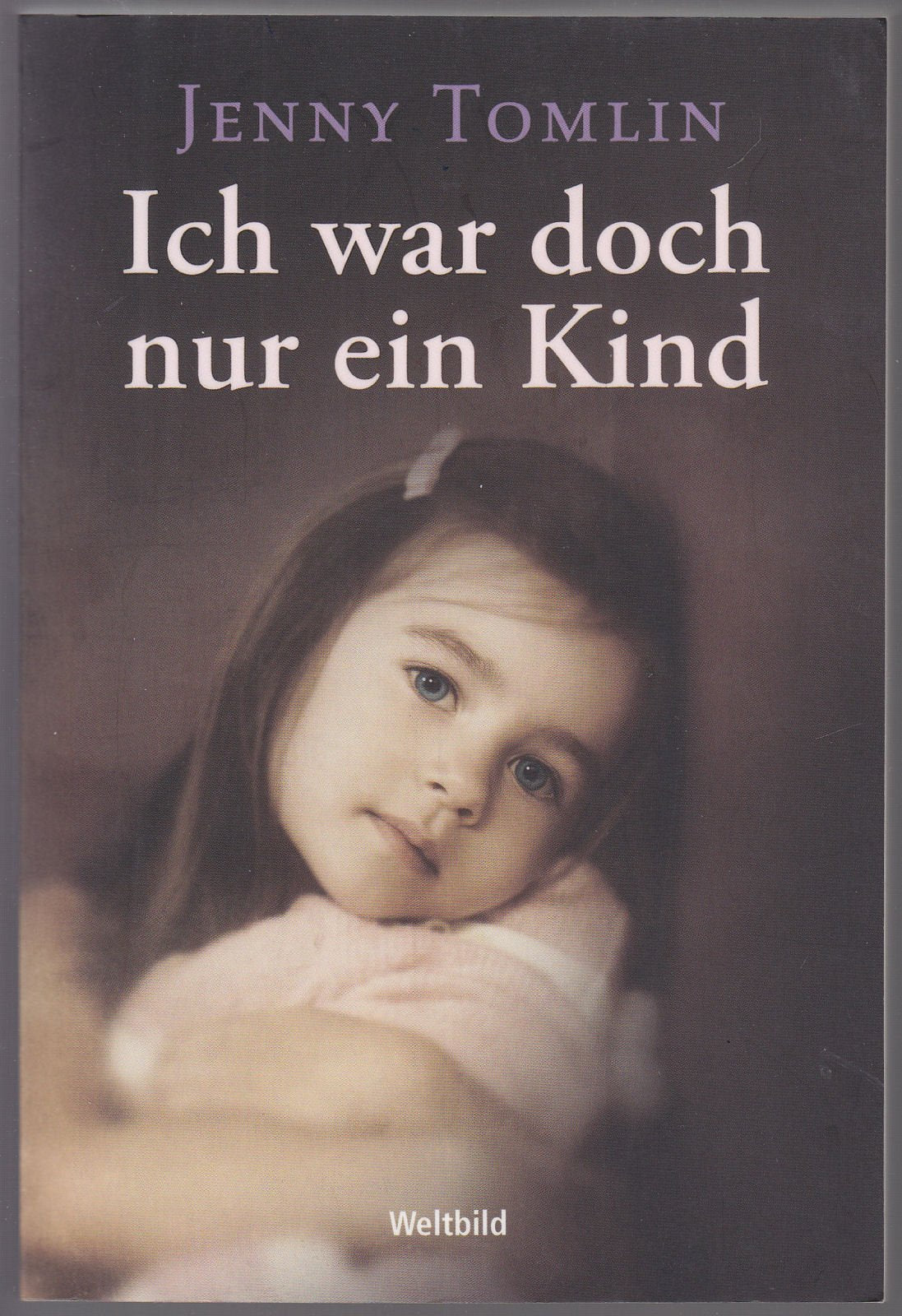 Ich war doch nur ein Kind Books