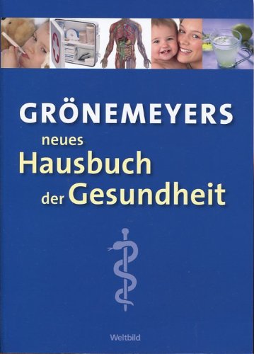 Grönemeyers neues Hausbuch der Gesundheit Books