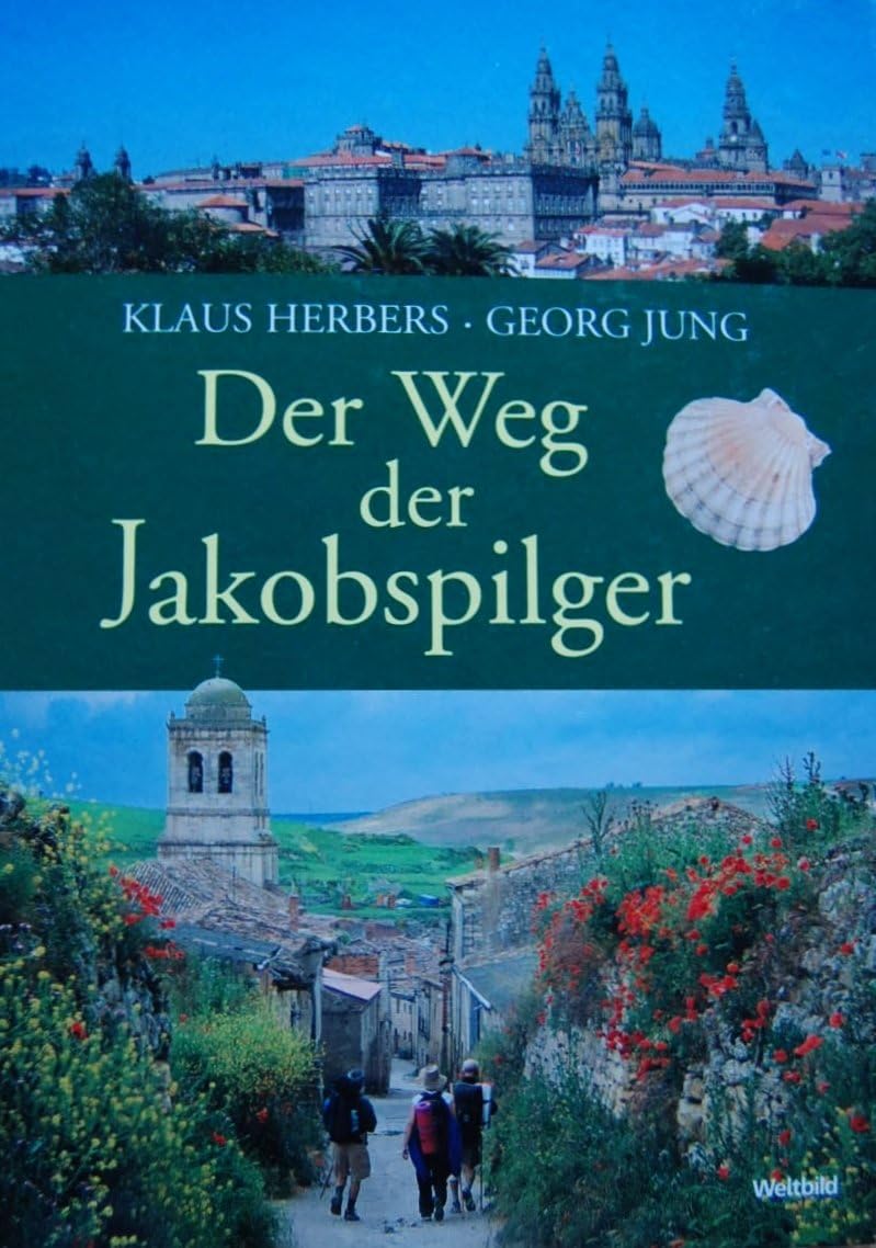 Der Weg des Jakobspilger Books