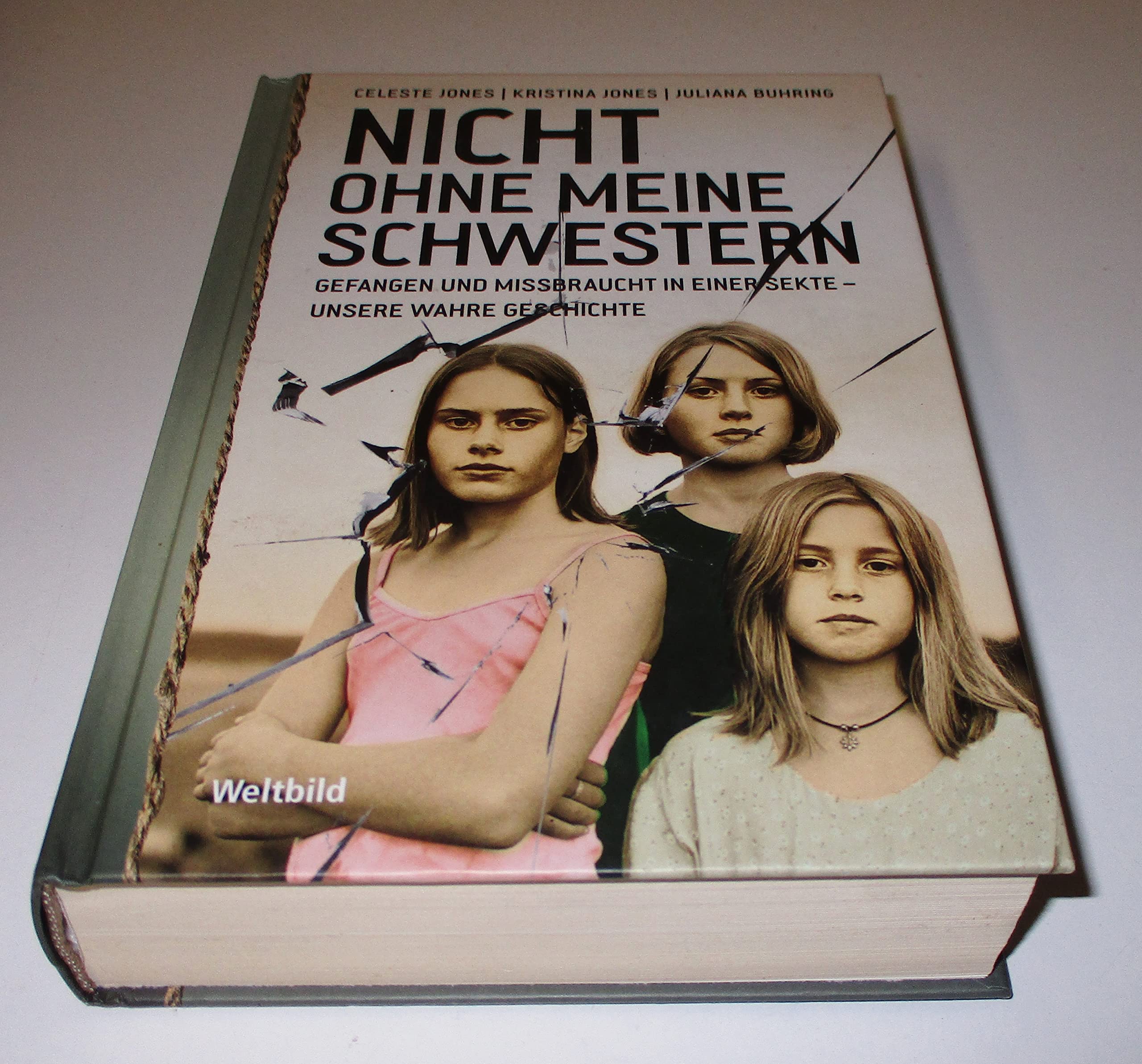 Nicht ohne meine Schwestern - Celeste Jones u.a. - Celeste Jones u.a. Books