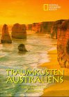 Die Küstenlandschaften Australiens: Eine Erlebnisreise in Bildern Film, Art & Culture
