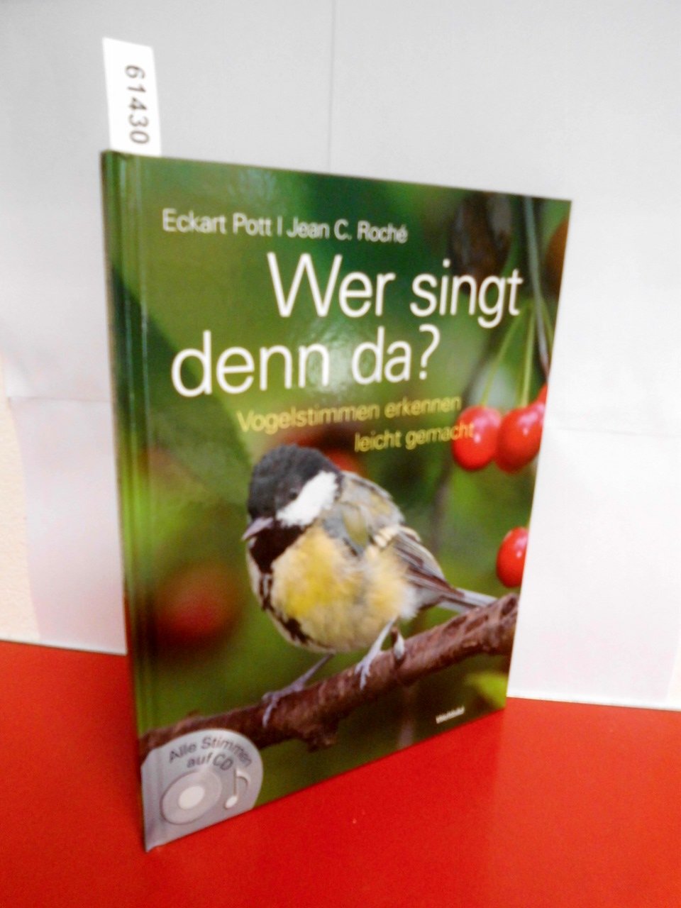 Wer singt denn da ? Vogelstimmen erkennen leicht gemacht Books