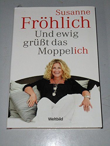 Und ewig grüßt das Moppel-Ich. Books