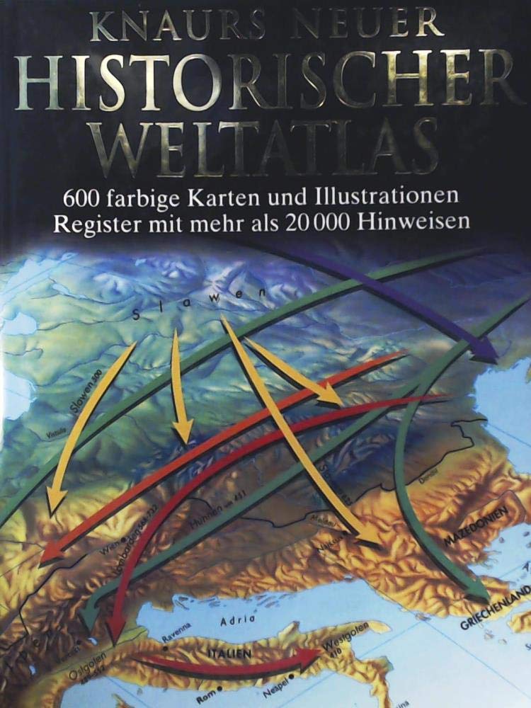 Knaurs Neuer Historischer Weltatlas Maps & Plans