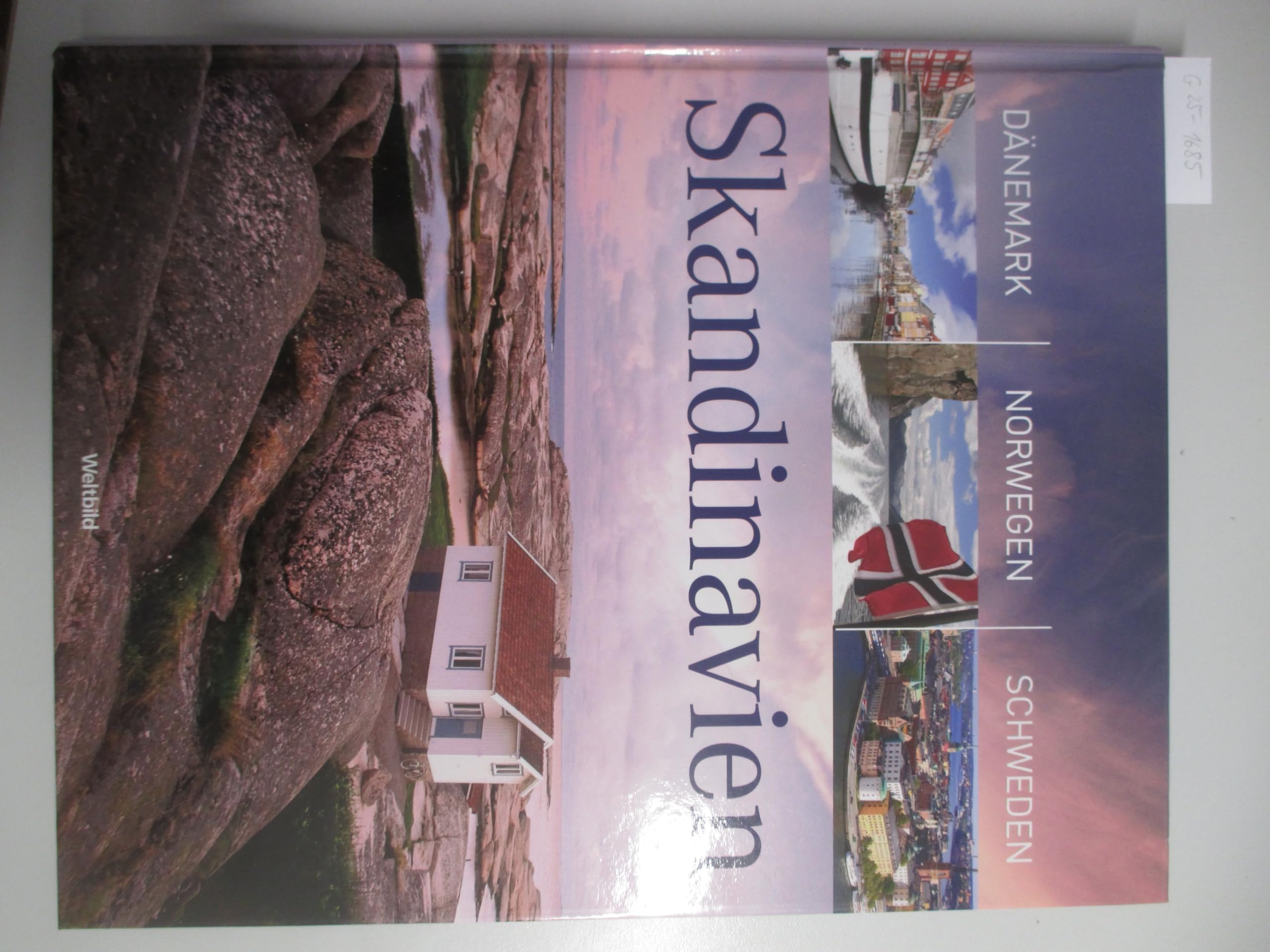 Skandinavien. Dänemark - Norwegen - Schweden. - Genehmigte Sonderausgabe für Verlagsgruppe Weltbild GmbH Books