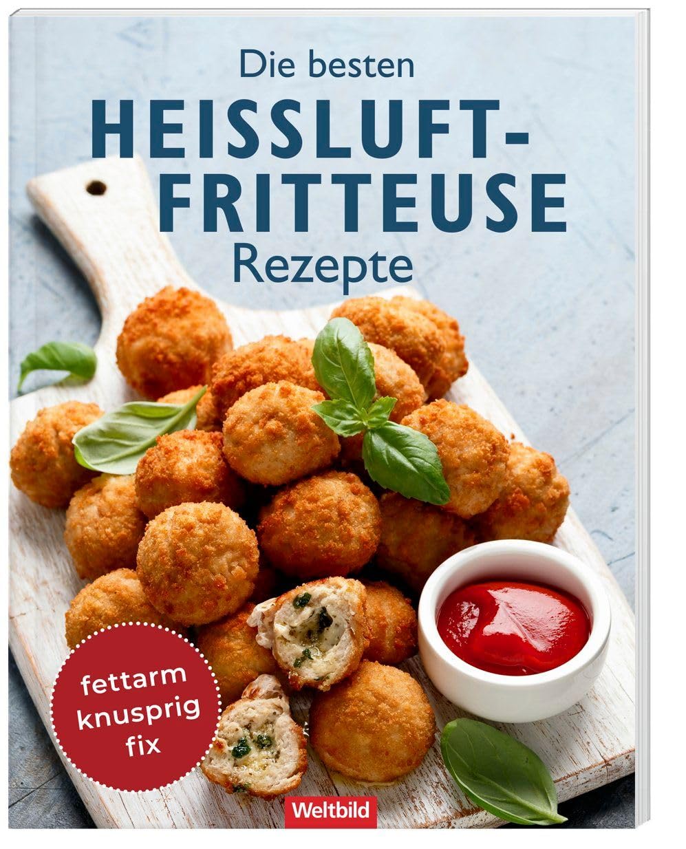 Die besten Heißluftfritteuse Rezepte Cooking & Enjoying