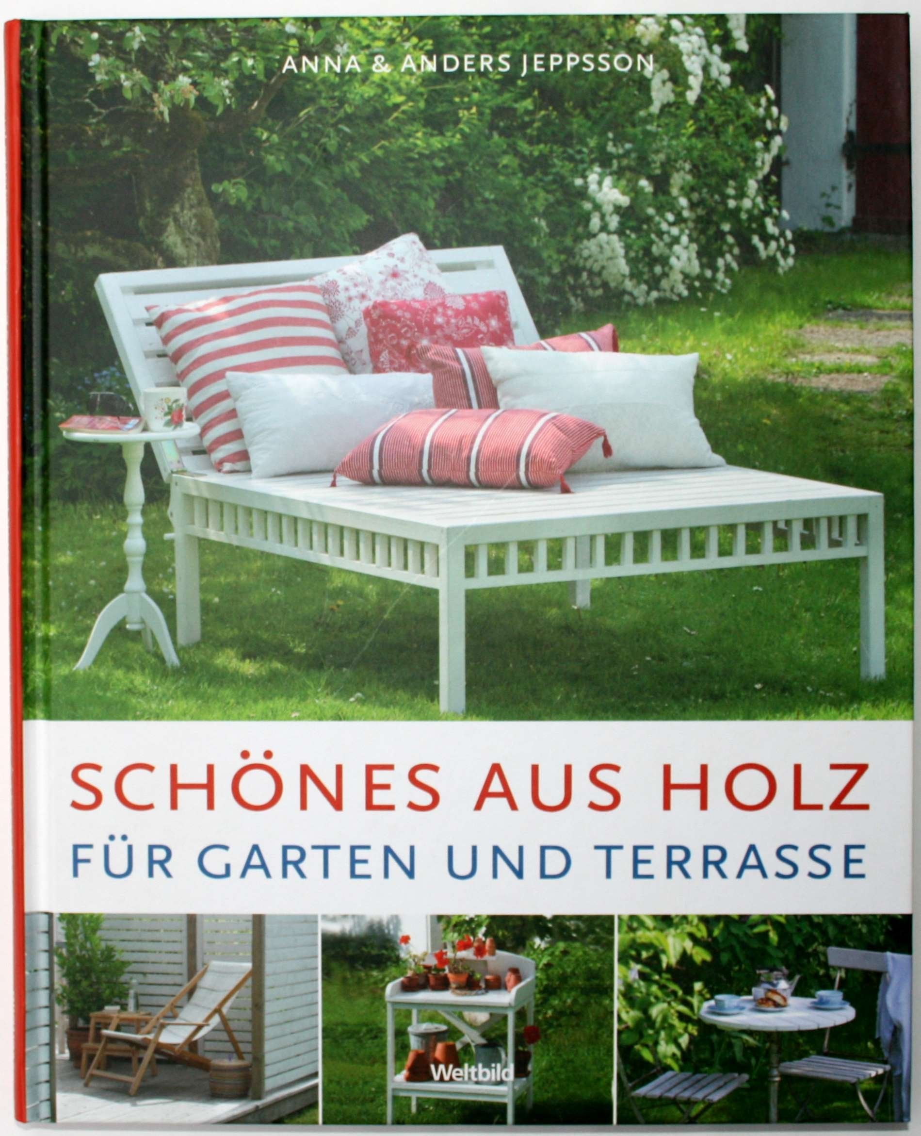 Schönes aus Holz für Garten und Terrasse. Books