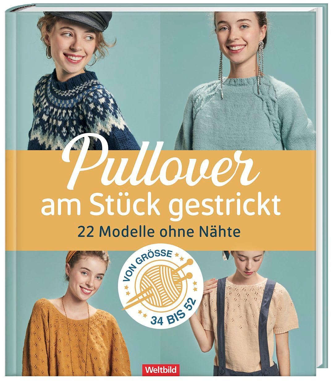 Am Stück gestrickt - 22 Pullover ohne Nähte von Größe 34 bis 52 Hobbies & Crafts