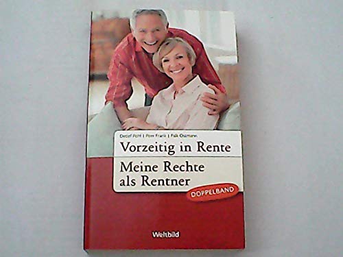 Vorzeitig in Rente: Meine Rechte als Rentner Books