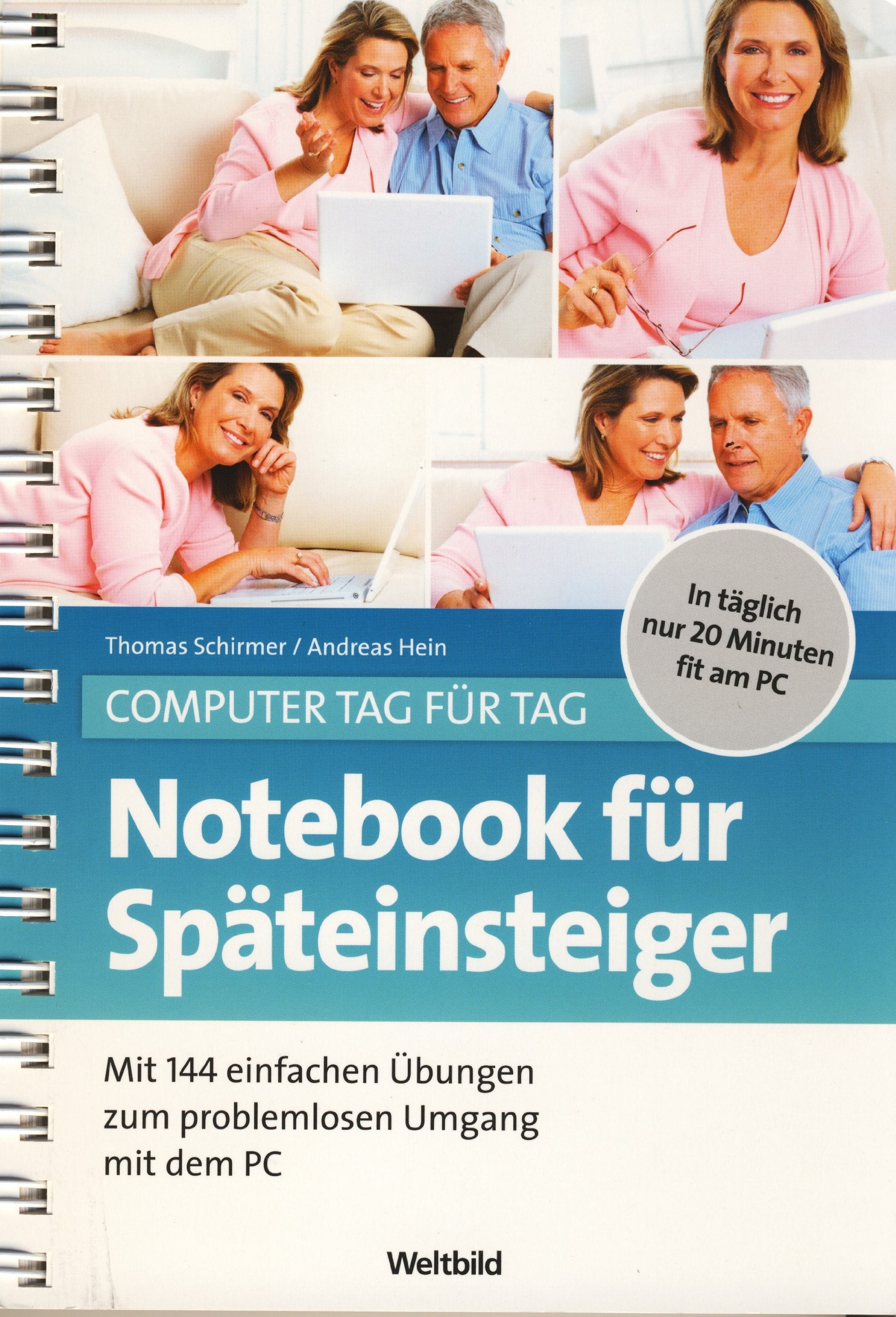 Notebooks für Späteinsteiger - Mit 144 einfachen Übungen zum problemlosen Umgang mit dem PC Books