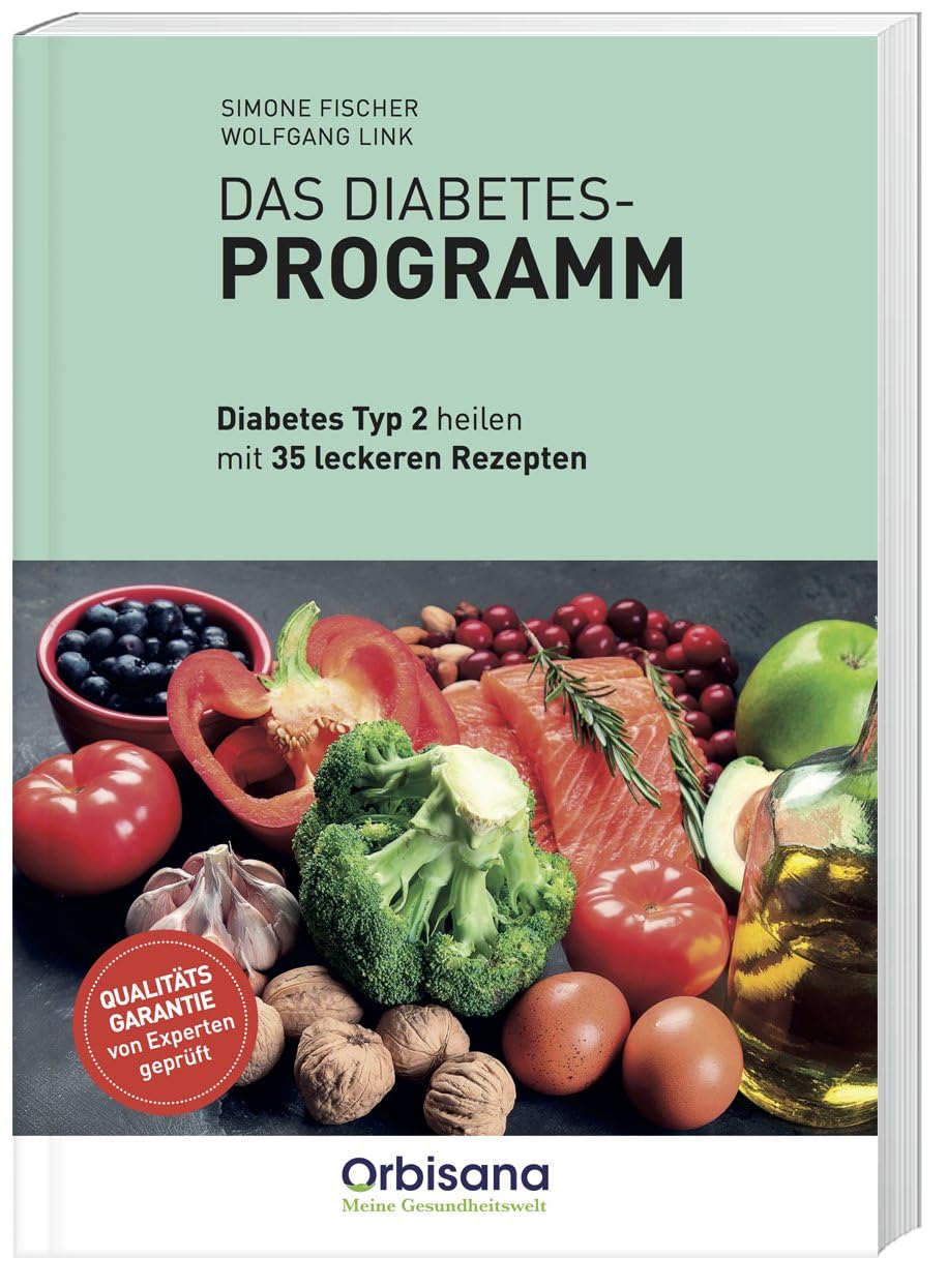 Das Diabetes Programm - Ursachen, Lebensstil-Anpassungen & Rezepte: Effektive Strategien zur Hilfe Typ 2 Diabetes Health, Nutrition & Fitness