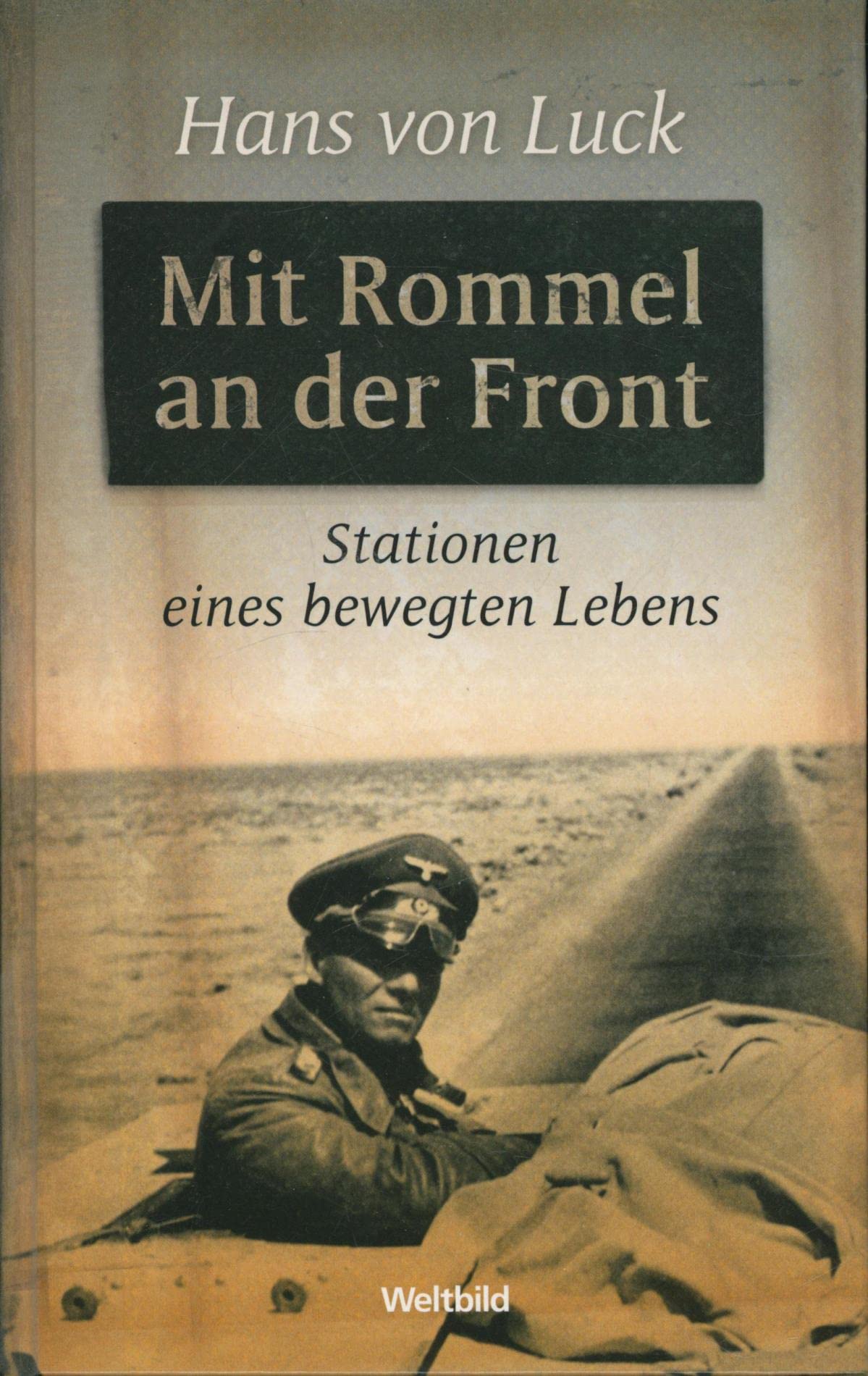 Product Image: Mit Rommel an der Front - Stationen eines bewegten Lebens
