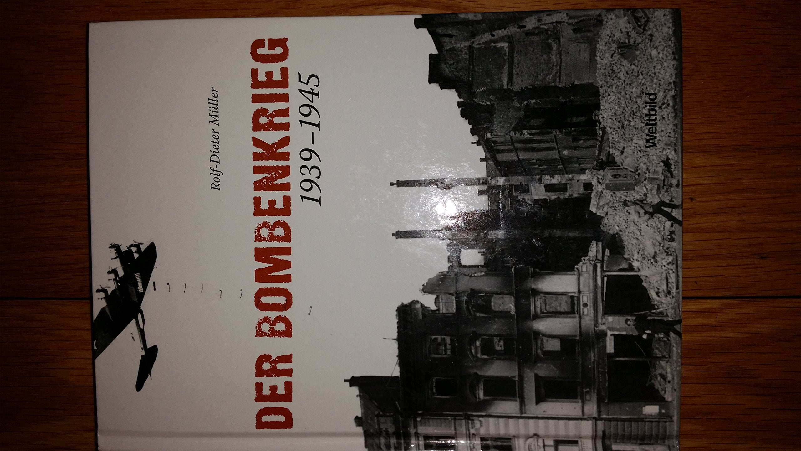 Der Bombenkrieg 1939 - 1945 Books