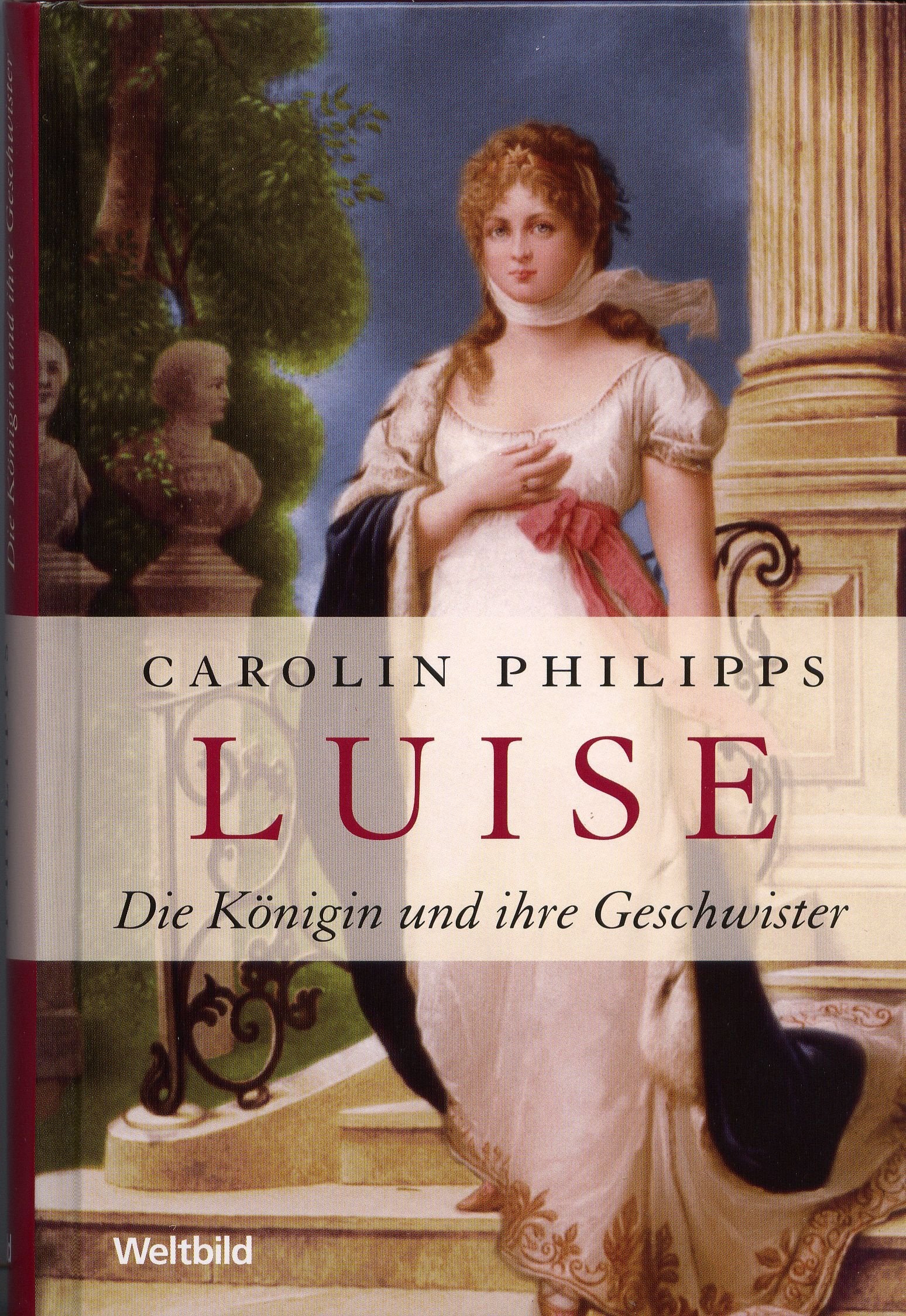 Luise - Die Königin und ihre Geschwister Books