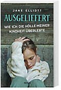 Ausgeliefert - Wie ich die Hölle meiner Kindheit überlebte Books