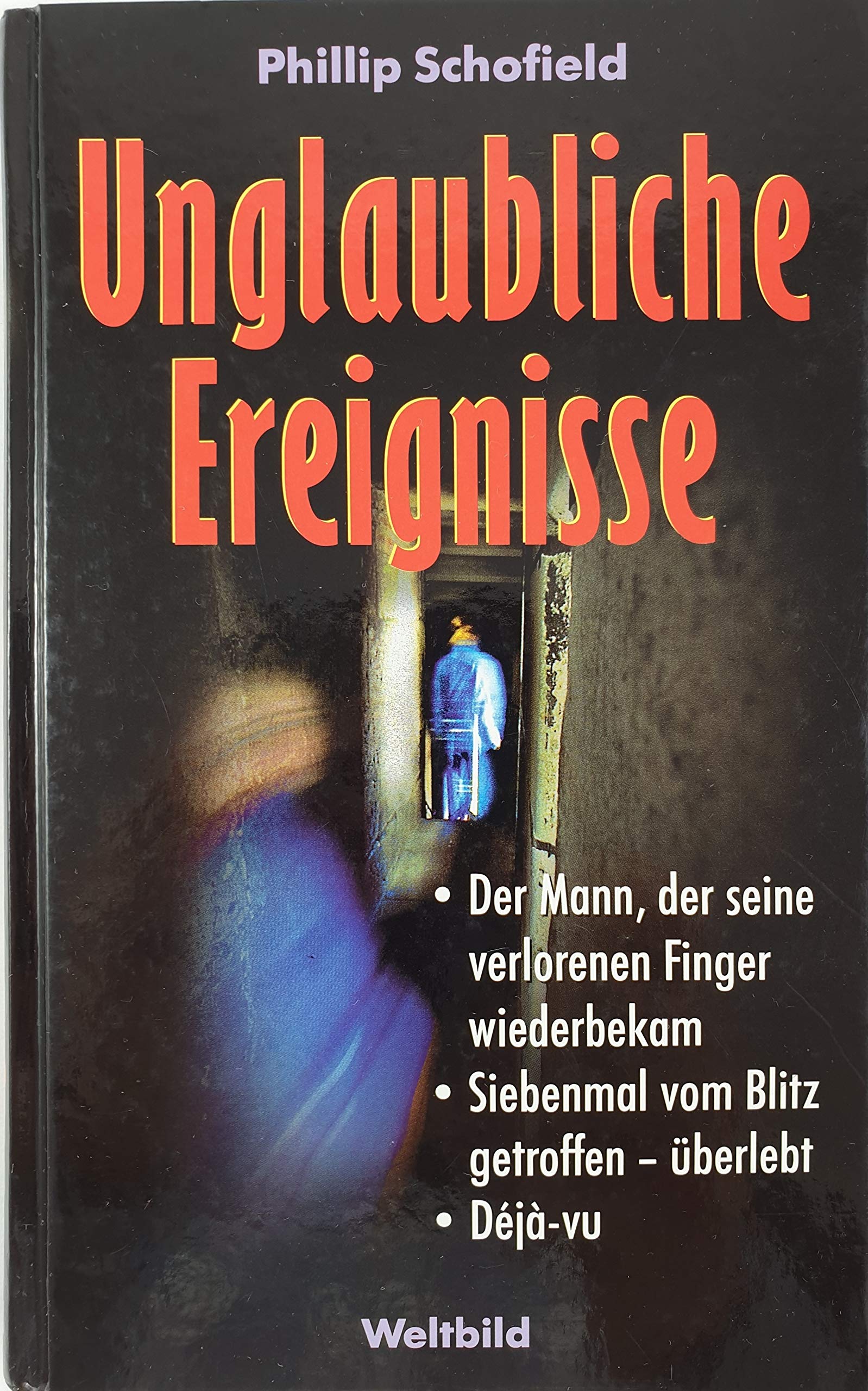 Product Image: Unglaubliche Ereignisse