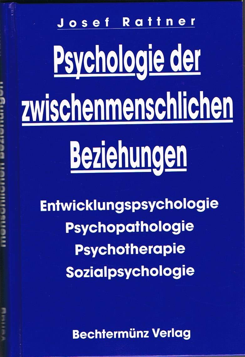 Psychologie der zwischenmenschlichen Beziehungen Books