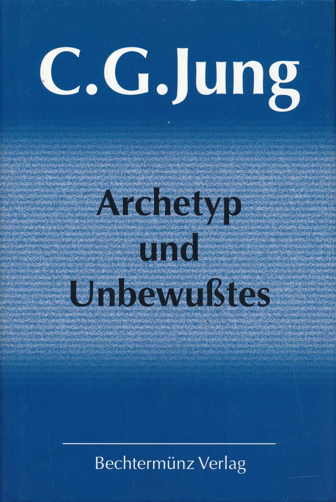 Archetyp und Unbewußtes Books