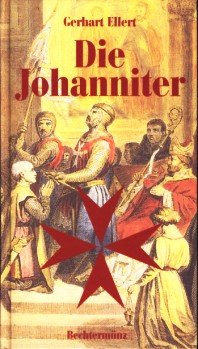 Die Johanniter. Religion & Esotericism