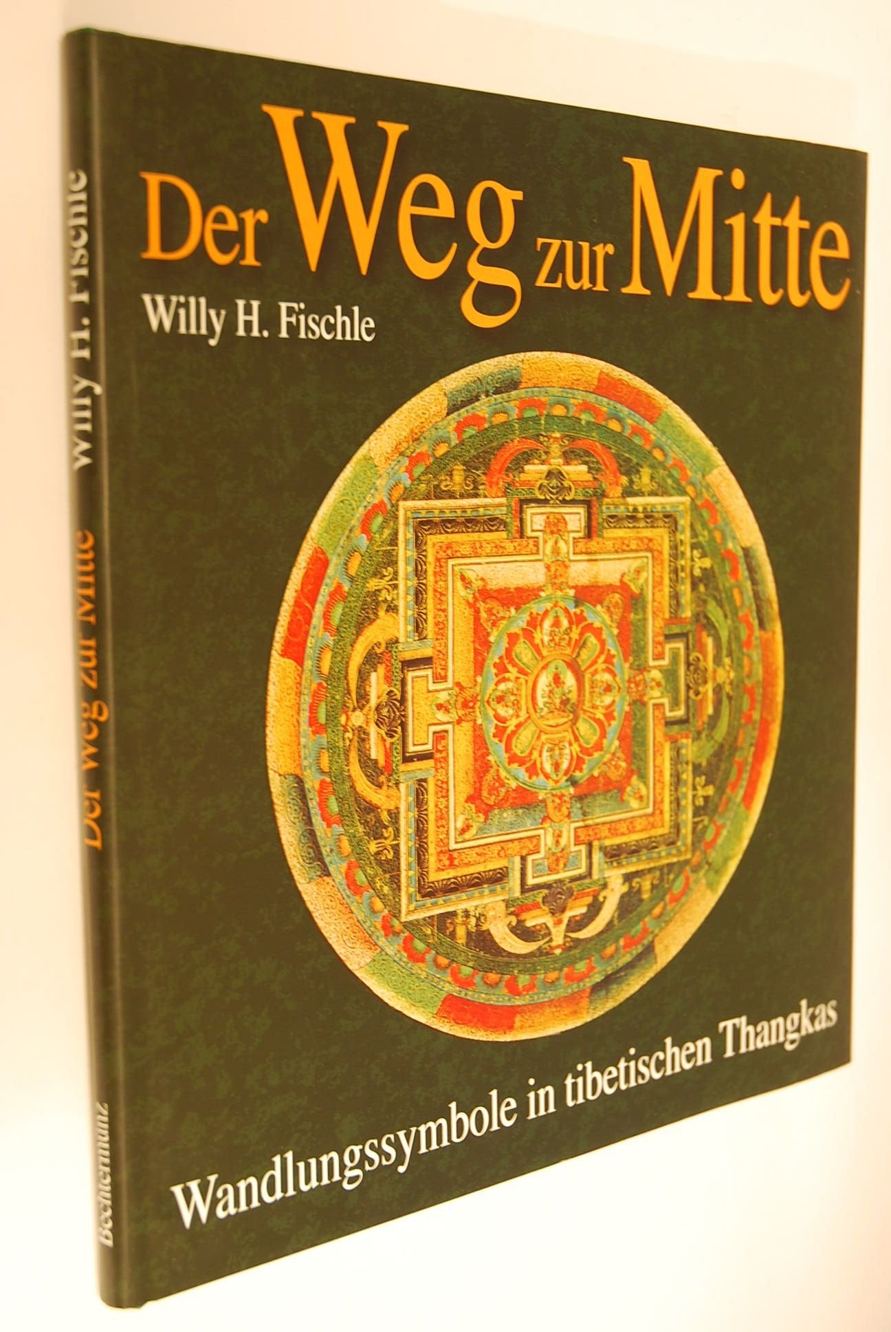 Der Weg zur Mitte: Wandlungssymbole in tibetischen Thangkas Religion & Esotericism