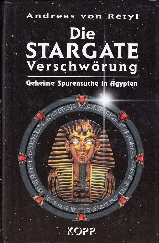 Die Stargate Verschwörung - Geheime Spurensuche in Ägypten Religion & Esotericism