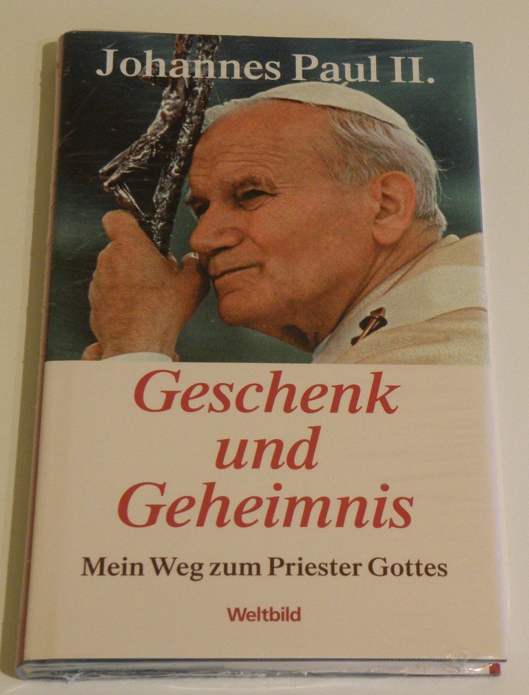 Geschenk und Geheimnis : mein Weg zum Priester Gottes. Books