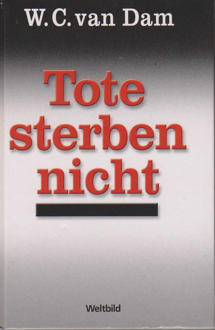 Tote sterben nicht ( gebundene Ausgabe ) Books