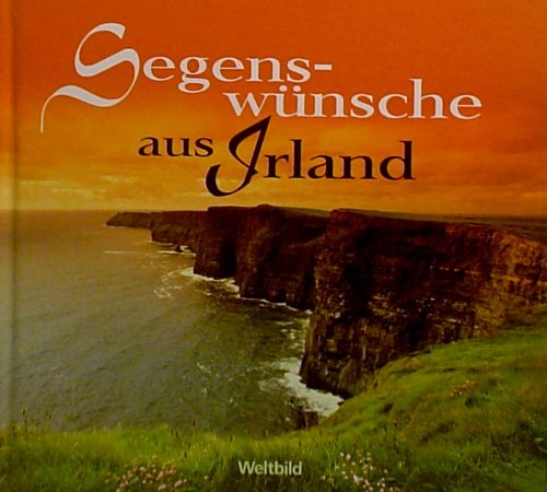 Segenswünsche aus Irland. Travel Guides