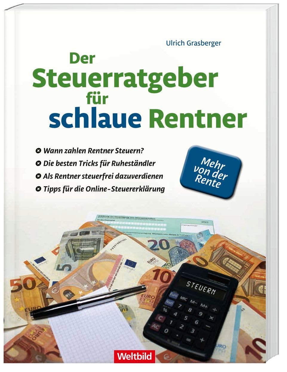 Der Steuerratgeber für schlaue Rentner Legal advice