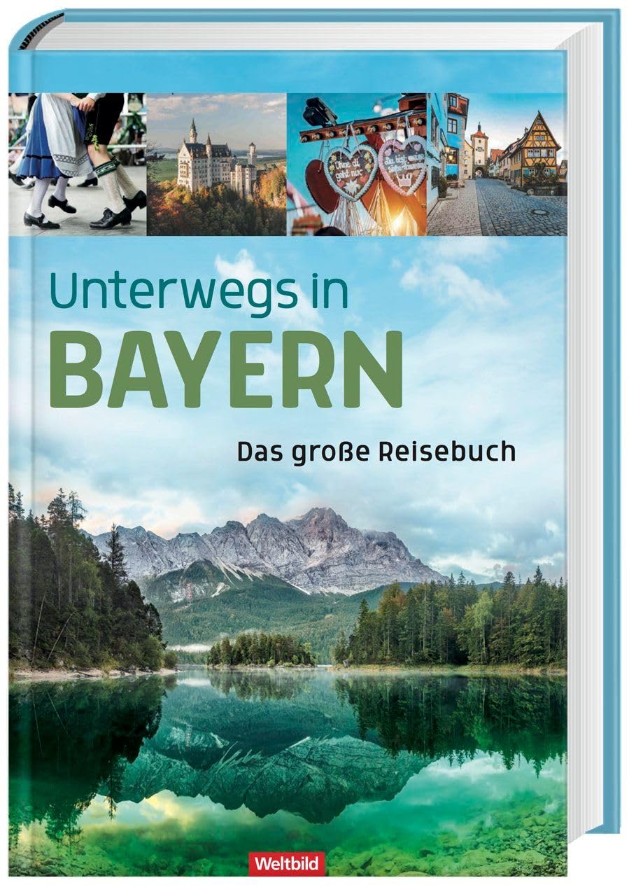 Unterwegs in Bayern Travel Guides
