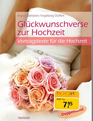 Glückwunschverse zur Hochzeit. Vortragstexte für die Hochzeit. Books