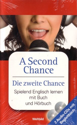A Second Chance - Die zweite Chance. Spielend Englisch lernen mit Buch und Hörbuch Books