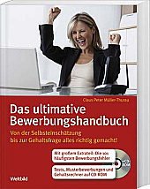 Das ultimative Bewerbungshandbuch, inklusive CD-ROM Books