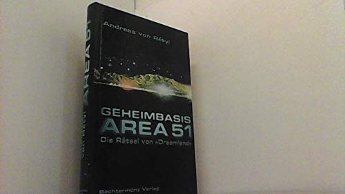 Geheimbasis Area 51: Die Rätsel von Dreamland Natural Sciences