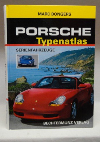 Porsche Typenatlas Serienfahrzeuge Sports