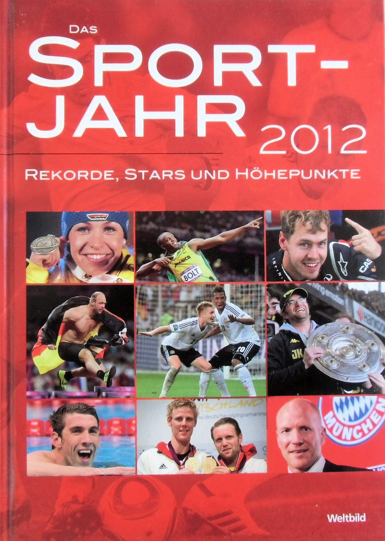 Das Sportjahr 2012. Rekorde, Stars und Höhepunkte. Books