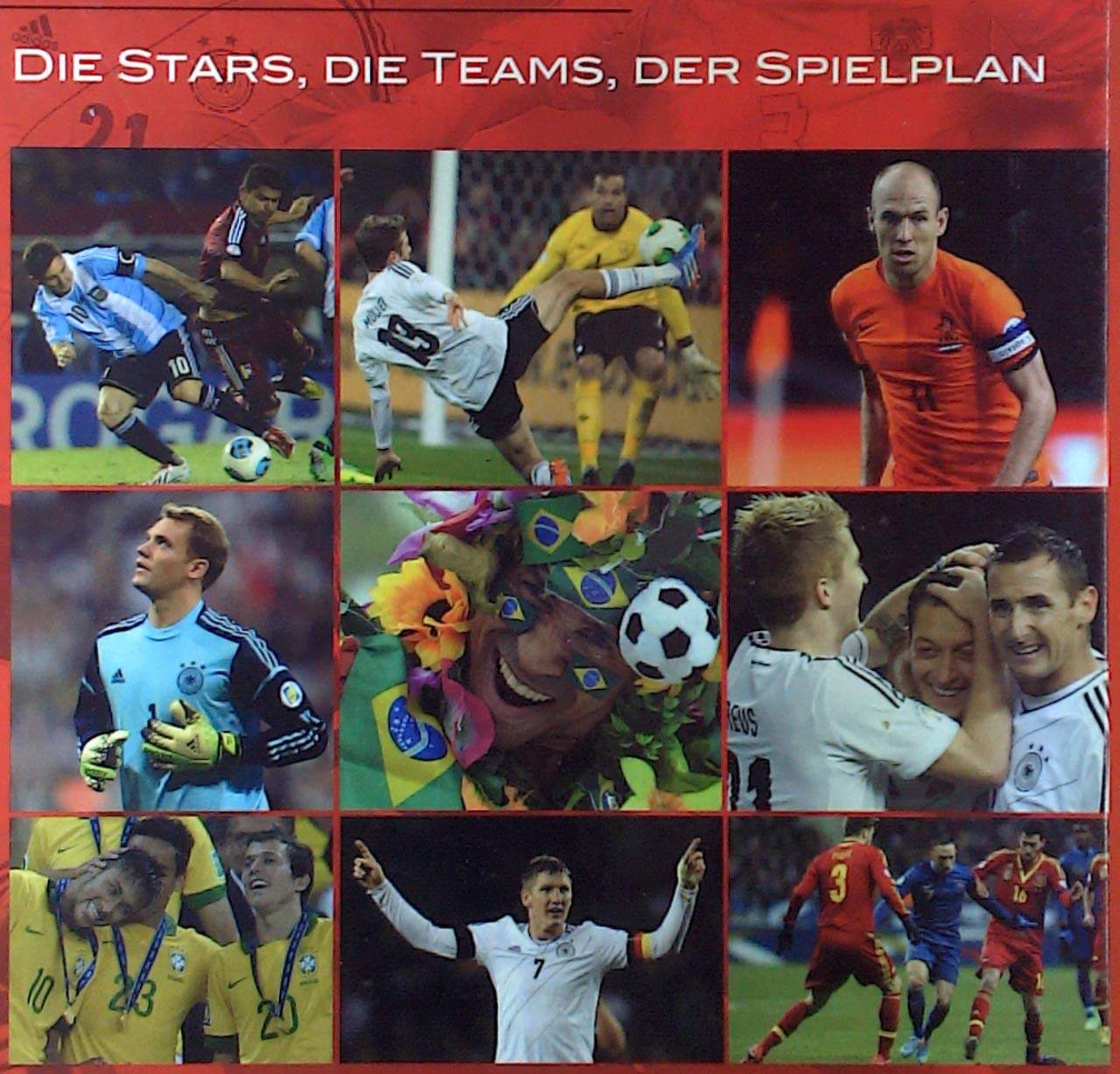 Vorschau WM 2014. Die Stars, Die Teams, Der Spielplan Books