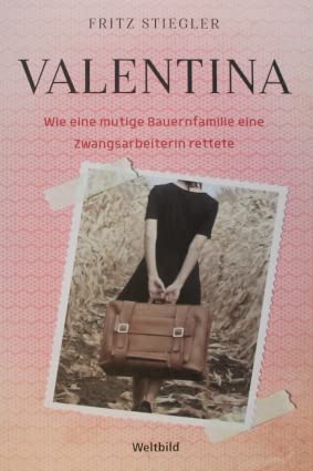 Valentina / Fritz Stiegler Music