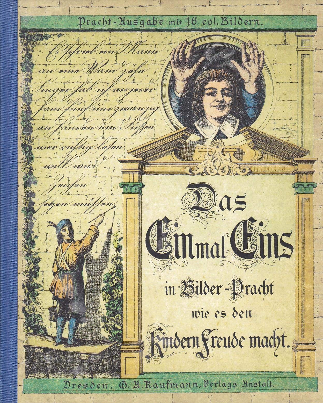 Das Einmal Eins in Bilder-Pracht wie es den Kindern Freude macht Children's books