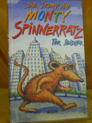 Product Image: Die Story von Monty Spinnerratz.