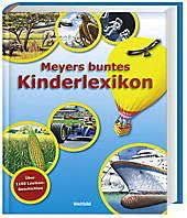 Meyers buntes Kinderlexikon. Lexikon-Geschichten zum Nachschlagen, Lesen und Vorlesen. Books