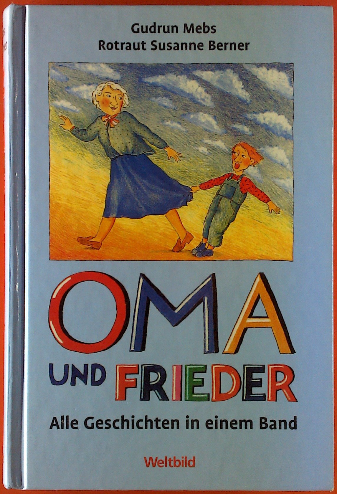 Oma und Frieder. Sammelband - Alle 42 Geschichten in einem Band Books