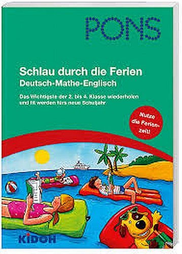 PONS -- Schlau durch die Ferien ---Deutsch/Mathe/Englisch 2.-4.Klasse Books