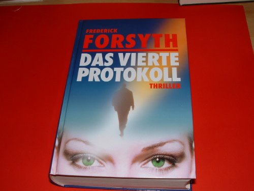 Product Image: Das vierte Protokoll : Thriller.