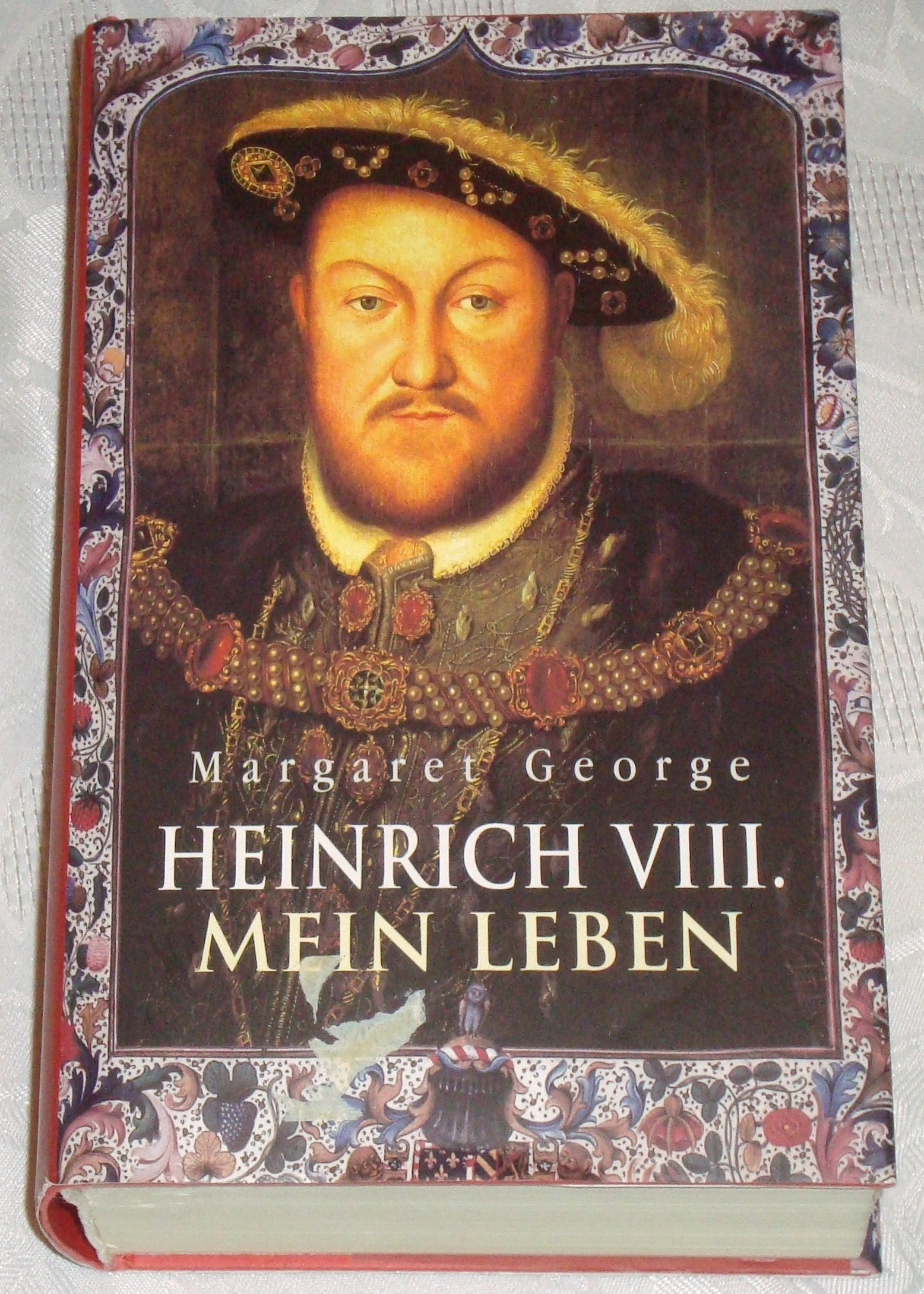 Heinrich VIII. Mein Leben Politics & Society