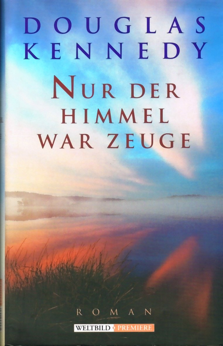Nur der Himmel war Zeuge Books