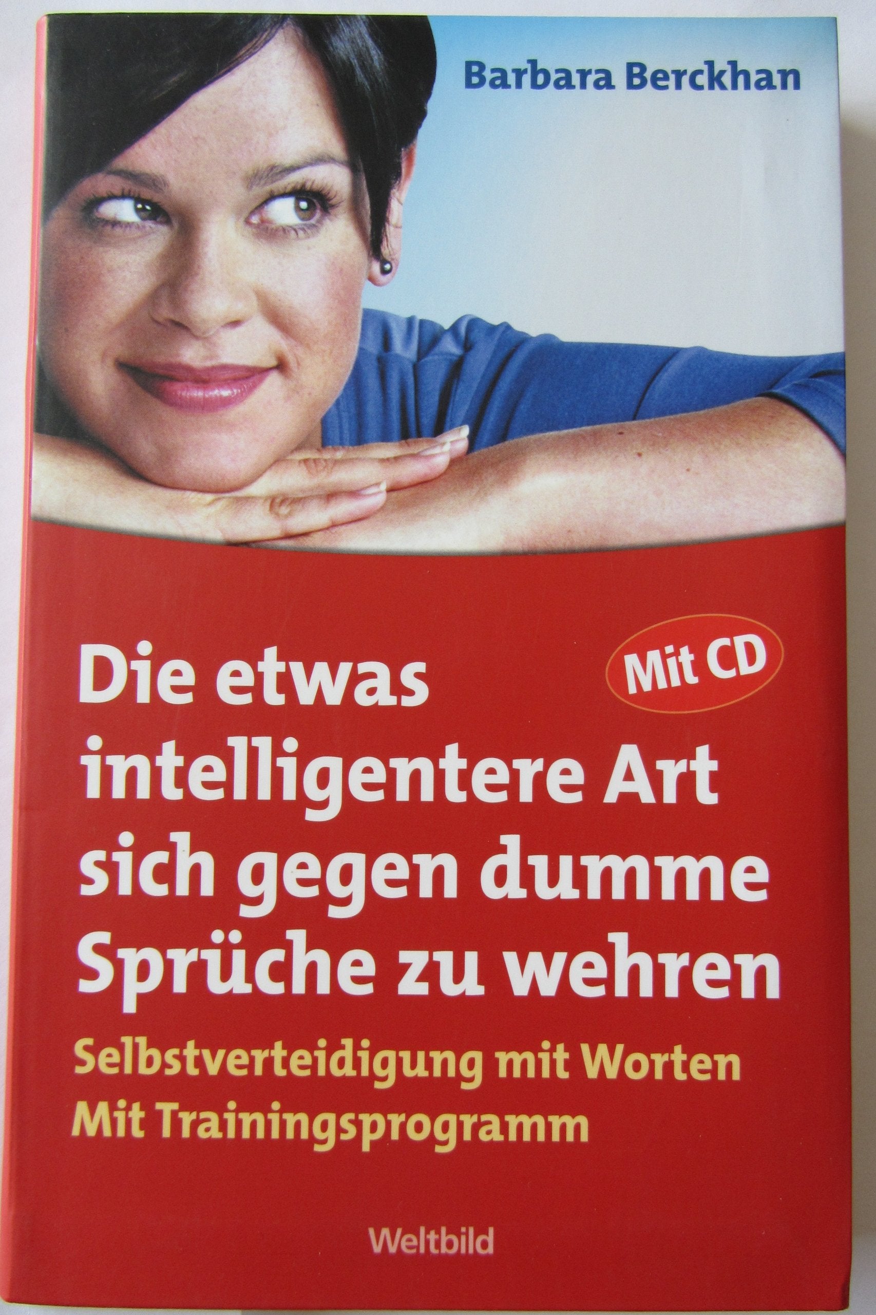 Die etwas intelligentere Art sich gegen dumme Sprüche zu wehren (mit CD) Books