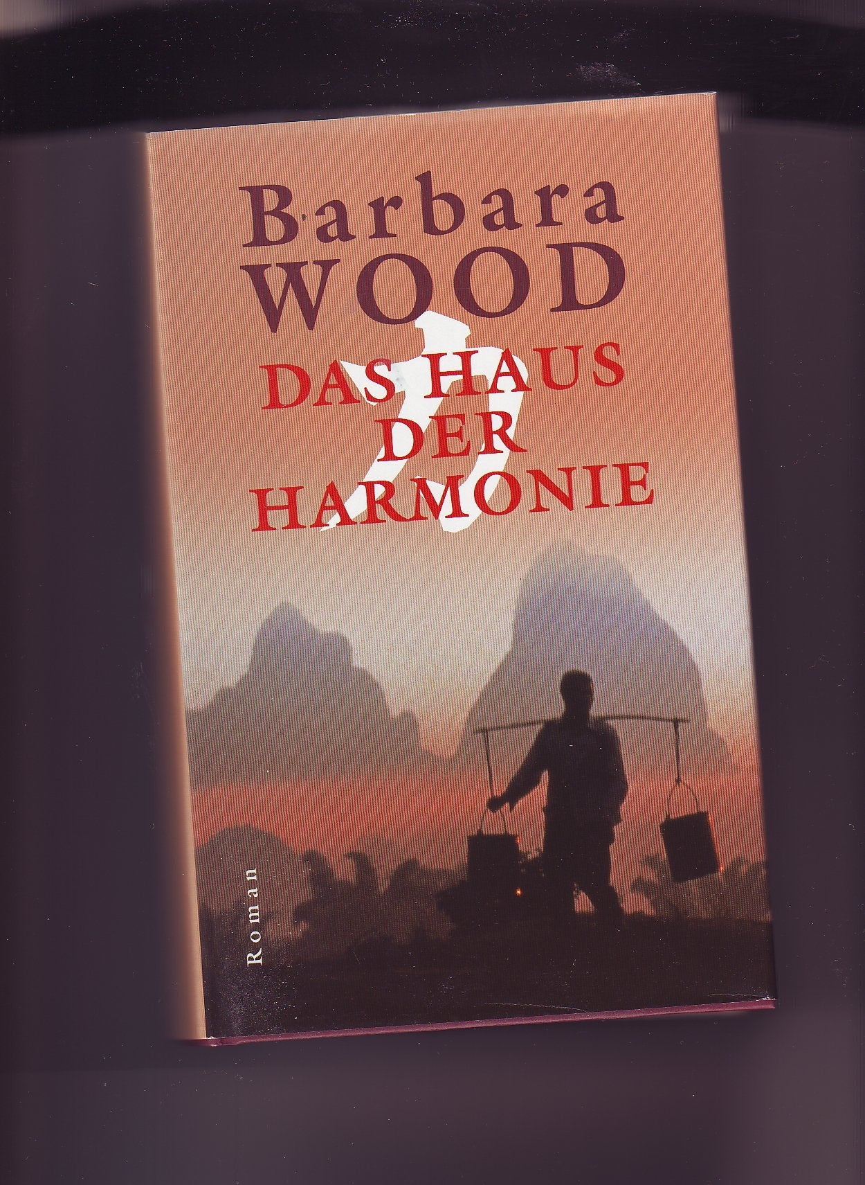 Das Haus Der Harmonie (Hardcover) Contemporary literature