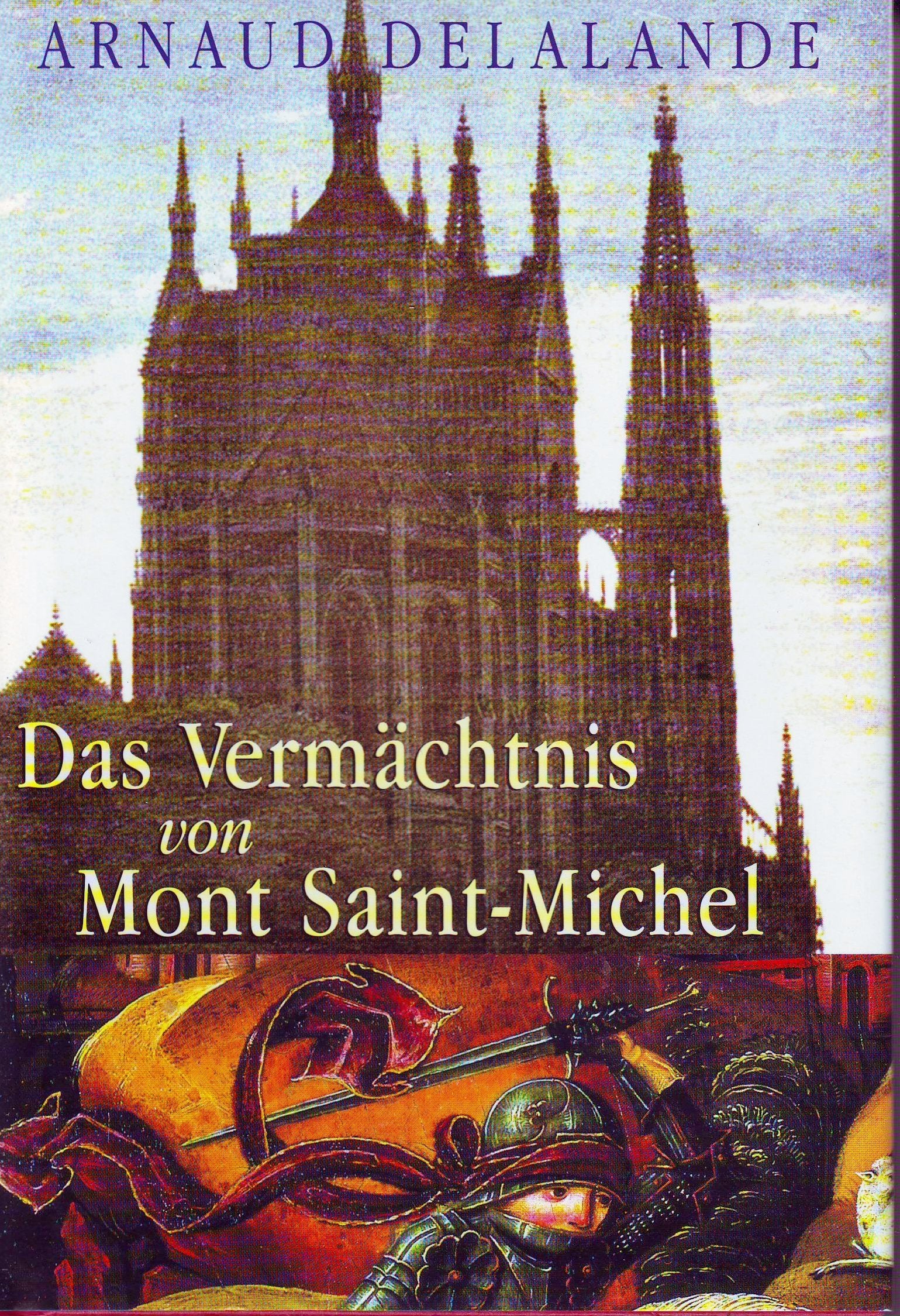 Das Vermächtnis von Mont Saint-Michel Historical Fiction