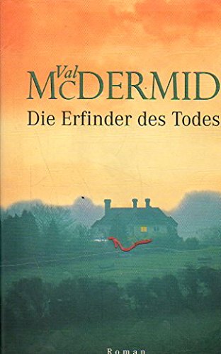 Die Erfinder des Todes. Roman Contemporary literature Books